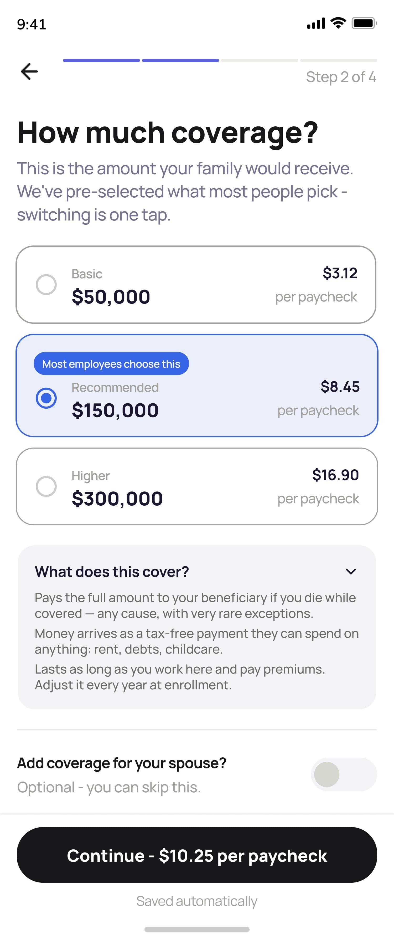 How much coverage screen with Basic, Recommended, and Higher tiers, Recommended pre-selected, spouse coverage toggle off
